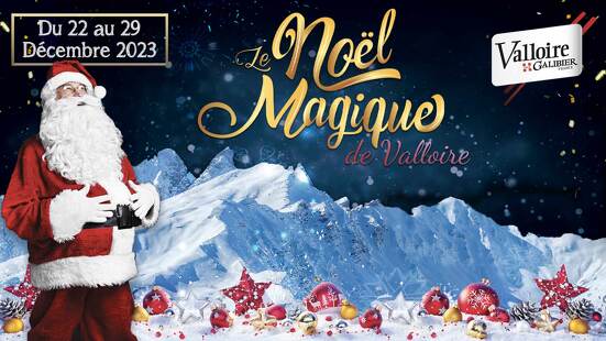 La magia di Natale à Valloire!