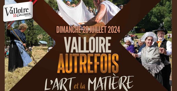 Valloire di una volta - Festa dell'artigiano e dei prodotti tipici