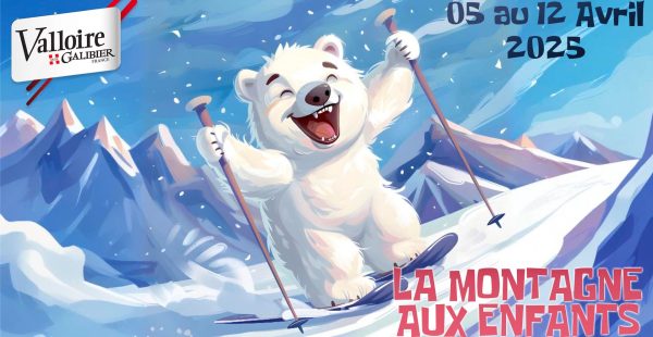 La Montagne aux Enfants!